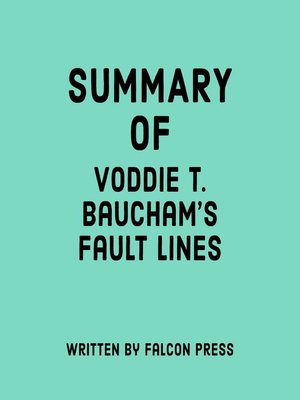 cover image of Summary of Voddie T. Baucham's Fault Lines